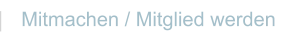 Mitmachen / Mitglied werden