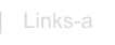 Links-a