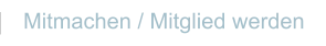 Mitmachen / Mitglied werden